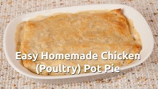 Easy Homemade Chicken poultry Pot Pie Home Cooking 101 DiTuro Productions [upl. by Aicirtan547]