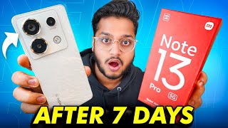 Redmi Note 13 Pro AFTER 7 DAYS DETAILED REVIEW [upl. by Mahtal]