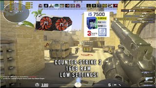 I5  7500  1060 6 GB 16GB RAM LOW SETTINGS GAMEPLAY COUNTER  STRIKE 2 [upl. by Isa]