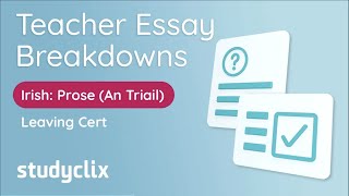 An Triail  Essay Breakdown by Expert Examiner Leaving Cert Irish Prose [upl. by Ranchod]