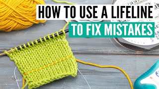 How to use a lifeline in knitting to fix mistakes etc [upl. by Casandra]