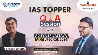 UPSC CSE AIR 1 Aditya Srivastava IAS Q amp A with Sachin Arora I CSE Mains Answer Writing [upl. by Schiro]