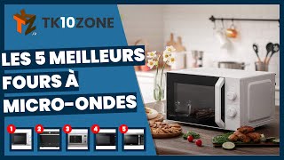 Les 5 meilleurs fours à microondes [upl. by Verner]