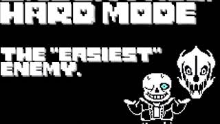 UnderTale HardMode  the quoteasiestquot enemy  ask before use  Sans Theme [upl. by Carola]