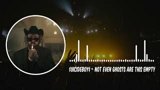 UICIDEBOY  NOT EVEN GHOSTS ARE THIS EMPTY [upl. by Ardnekal800]