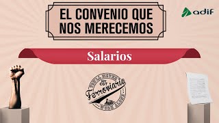 SALARIOS El convenio que nos merecemos en Adif [upl. by Nwahsar]