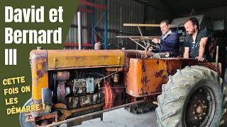 TRACTEURS ANCIENS de David et Bernard  cette fois on les DÉMARRE   REPORTAGE  Ep148 [upl. by Aicila843]