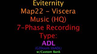 quotVisceraquot  Eviternity OST GUSFluidsynthADLArachnoSC55 HQ Map22 [upl. by Rew]