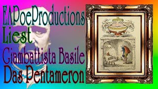 Das Pentameron  Erster Tag Giambattista Basile [upl. by Idorb]