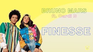 Finesse lyrics  Bruno Mars ft Cardi B [upl. by Koy]