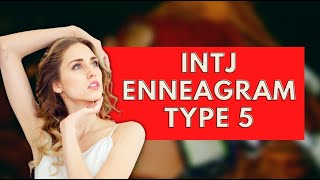 INTJ Enneagram Type 5Personality Types [upl. by Samaria]