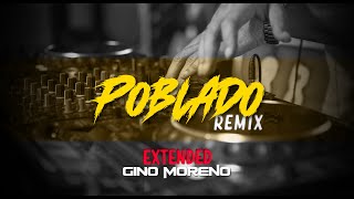 Poblado Remix  Crissin Karol G J Balvin Nicky Jam  GINO MORENO EXTENDED [upl. by Vadim141]