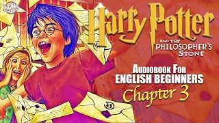 ⚡quotHARRY POTTER  Chapter 3 BOOK 1 🎧Audiobook🎧 in English for Beginners📚✨ [upl. by Hsaka]