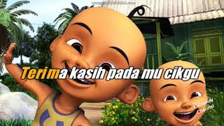 Upin Ipin  Terimakasih Cikgu Karaoke [upl. by Ahseinet]