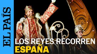 Los Reyes Magos reparten ilusión en las cabalgatas por toda España  EL PAÍS [upl. by Trebmer]