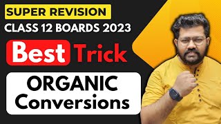 Best Trick for Organic Conversions  Class 12  Bharat Panchal Sir [upl. by Bertine]