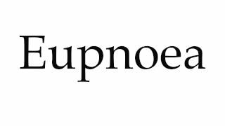 How to Pronounce Eupnoea [upl. by Neela]