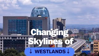 A Tour of Westlands Area Nairobi [upl. by Nepsa964]