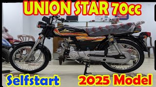 2025 Union Star 70cc Selfstart  UnionStar 2025 Model Special Edition  AhsanAutosOfficial [upl. by Carver74]