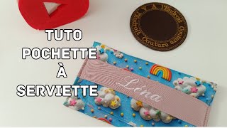 Tuto pochette à serviette couture facile ✂️🧵🪡 [upl. by Rasia642]