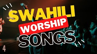 🔴Best Swahili Worship Songs of All Time  Gospel Mix by DJLifa  totalsurrender4 [upl. by Gris432]