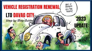 HOW TO RENEW VEHICLE REGISTRATION IN PHILIPPINES  LTO DAVAO CITY  2023 UPDATE [upl. by Nisse]