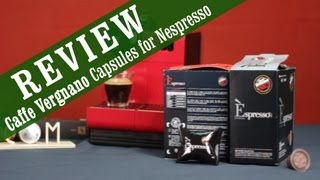 Caffe Vergnano Espresso Capsules for Nespresso  Review and Overview [upl. by Kentigera]