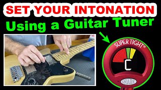 How to Set Intonation with a Guitar Tuner [upl. by Suoivatra]