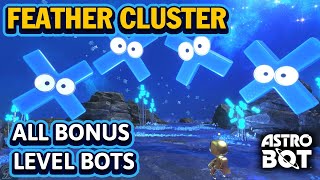 ASTRO BOT Feather Cluster All Bonus Level Walkthrough  All Bots [upl. by Gabriele984]