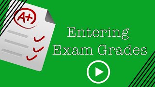 Entering Exam Grades [upl. by Esojnauj]