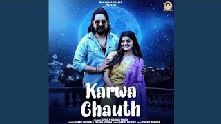 Karwa Chauth  Karwa Chauth song  Karwa Chauth HARRY LATHER  Swara Verma [upl. by Arais]