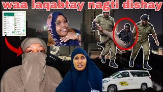 WAA LAQABTAY NAGTI SHIRQOSHAY GABDHIHI NAIROBI LAGU XASUUQAY XOGTI UDAMBEYSAY IYO POLICEKA O HADA WR [upl. by Sillsby632]