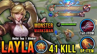 2x SAVAGE 41 Kills Layla MVP 209 Points  Build Top 1 Global Layla  MLBB [upl. by Ynohtnaleahcim434]