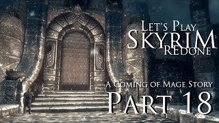 Skyrim A Coming of Mage Story Part 18 Windhelm [upl. by Atis]