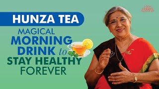 Must Try Miracle tea for Healthy Lifestyle  Hunza Tea Health Benefits  Natural Drink [upl. by Atteram]