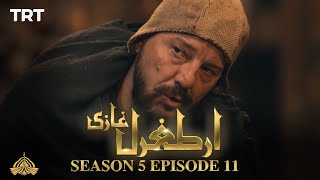 Ertugrul Ghazi Urdu  Episode 11  Season 5 [upl. by Samtsirhc635]