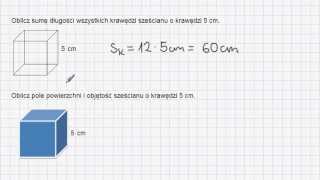 Prostopadłościany 5 Sześcian  suma krawędzi pole objętość [upl. by Grimbly73]