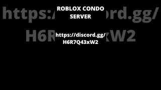 Roblox Condo Discord Server LINK IN DESC condo robloxcondo scentedcons2021 condos condogames [upl. by Marder179]