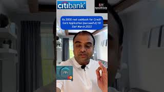 Citibank Rewards Credit Card  Watch this to get Rs3000 real cashback on applying this credit card [upl. by Frum]