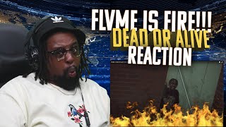 THIS MAN WENT CRAZY FLVME DEAD OR ALIVE Intro OFFICIAL VIDEO REACTION [upl. by Gian432]