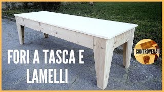 Come fare una PANCHINA in legno con FORI a TASCA e LAMELLI  Fai da te Falegnameria Legno [upl. by Tadio]