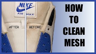 How to Clean Mesh on Sneakers With Household Items [upl. by Nickles]