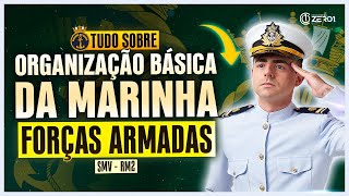 Organização Básica da Marinha para o SMV  Forças Armadas  RM2 SMV [upl. by Esta310]