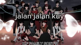 RFFAMILY STORYS JALAN JALAN kuy sakuraschoolsimulator [upl. by Patricio]