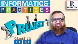 Informatics Practices Project  Class 12 CBSE  IP Project [upl. by Siravat]