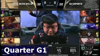 RNG vs G2 Game 1  Quarter Final S8 LoL Worlds 2018  Royal Never Give Up vs G2 eSports G1 [upl. by Leryt]