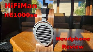 HiFiMan HE1000se Headphone Review [upl. by Bena133]