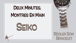 Seiko Régler son bracelet commentregler comment [upl. by Nneb]