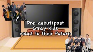 Predebutpast Stray Kids react to their futurept2⚠️EDITS NOT MINE⚠️Gacha Club [upl. by Nais538]