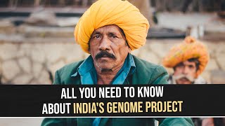 Genome Sequencing All You Need To Know About Indias Genome Project [upl. by Oirrad]